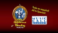 Spanish Theater Production 2026 The Addams Family 6/4/26