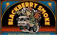 Blackberry Smoke:  Rattle, Ramble and Roll Tour 2026 (3/7/26)