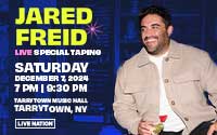 Jared Freid: The Family Business Tour Live Special Taping (12/7/24)