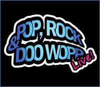 Pop, Rock & Doo Wopp Live! (3/19/22)