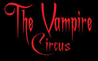 The Vampire Circus (10/30/24)