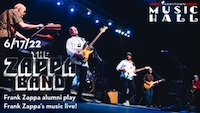 The Zappa Band: Featuring Frank Zappa Alumni (6/17/22)