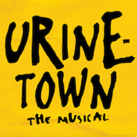 URINETOWN the Musical